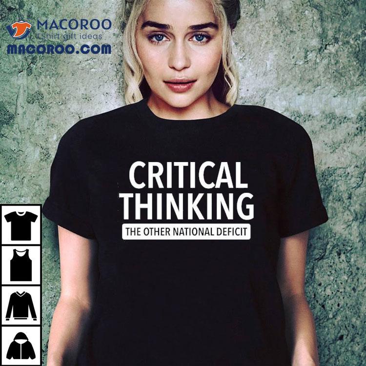 America Faces a Shortage of Logical Reasoning Skills T-Shirt America Faces a Shortage of Logical Reasoning Skills T-Shirt