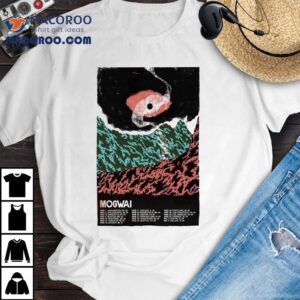 Catch Mogwai Live In Portland At Roseland Theater Tshirt
