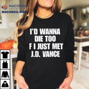 Feeling The Same After Meeting Jd Vance Tshirt