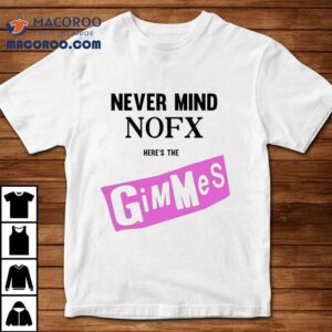 Forget The Rest Rock This Me First And The Gimme Gimmes T Tshirt