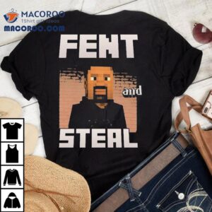 George Floyd Fent And Steal Tshirt
