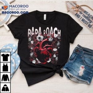 Heart And Roses Papa Roach Tshirt
