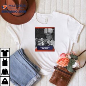 Honoring Pope Francis Legacy With A Timeless Tribute Tshirt