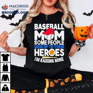 Inspiring Baseball Mom Raising Future Champions Tshirt