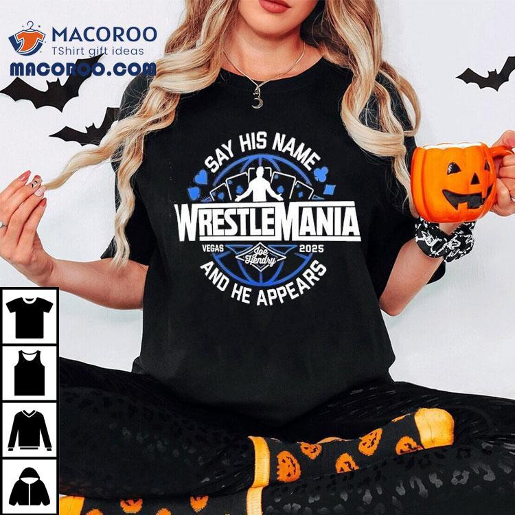 Joe Hendry Wrestlemania 2025 Surprise Appearance T-Shirt Joe Hendry Wrestlemania 2025 Surprise Appearance T-Shirt