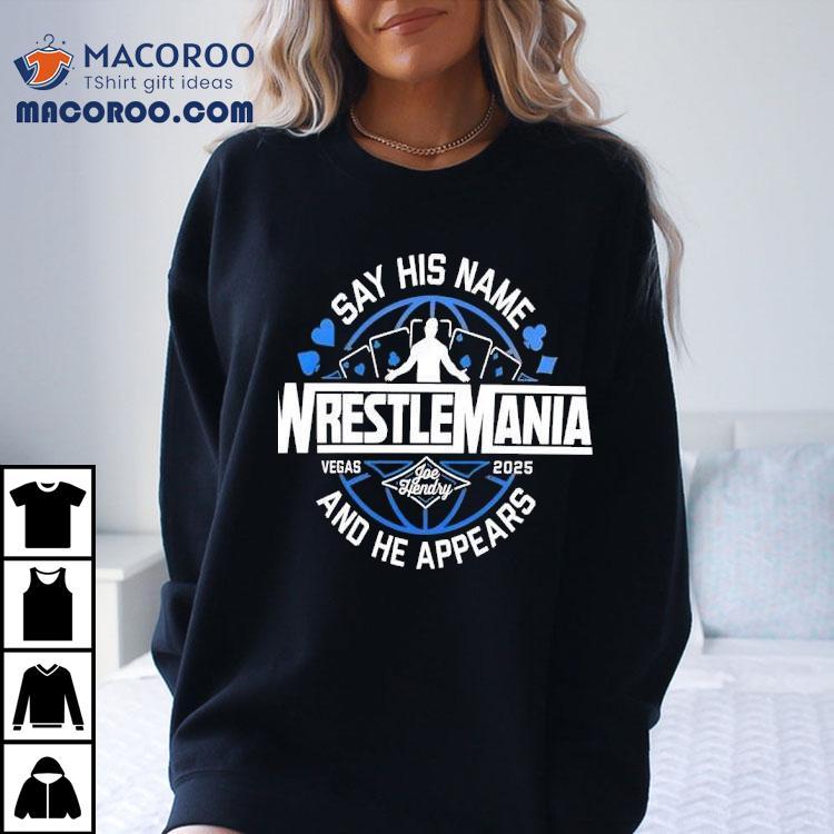 Joe Hendry Wrestlemania magic moment t-shirt Joe Hendry Wrestlemania magic moment t-shirt