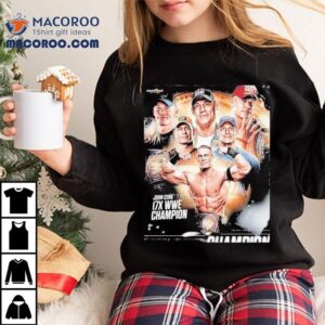 John Cena surpasses Ric Flair with 17 world title wins in WWE legacy t-shirt 1 John Cena Surpasses Ric Flair With World Title Wins In Wwe Legacy Tshirt