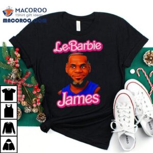 Lebron James Inspired Barbie Edition Tshirt