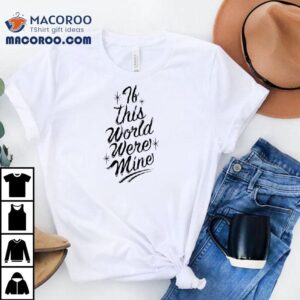 Living In A Dream World Tshirt