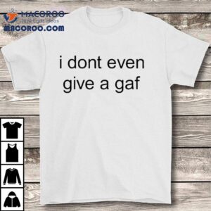 Not Caring At All Is My Style Tshirt
