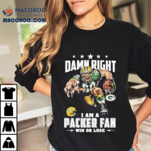 Proudly Supporting Green Bay Packers Through Every Game In This Tshirt