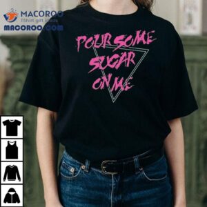 Rock Classic Pour Some Sugar Design T Tshirt