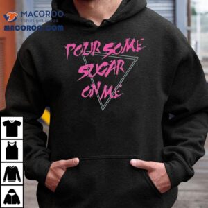 Rock Classic Pour Some Sugar Design T Tshirt