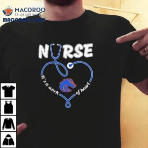 Show Your Pride With This Boise State Broncos Nurse Inspired Tshirt