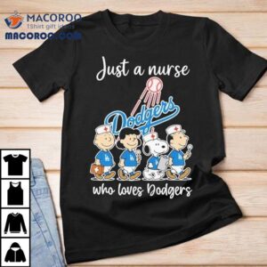 Snoopy nurse cheering for Dodgers in this cool t-shirt Snoopy nurse cheering for Dodgers in this cool t-shirt
