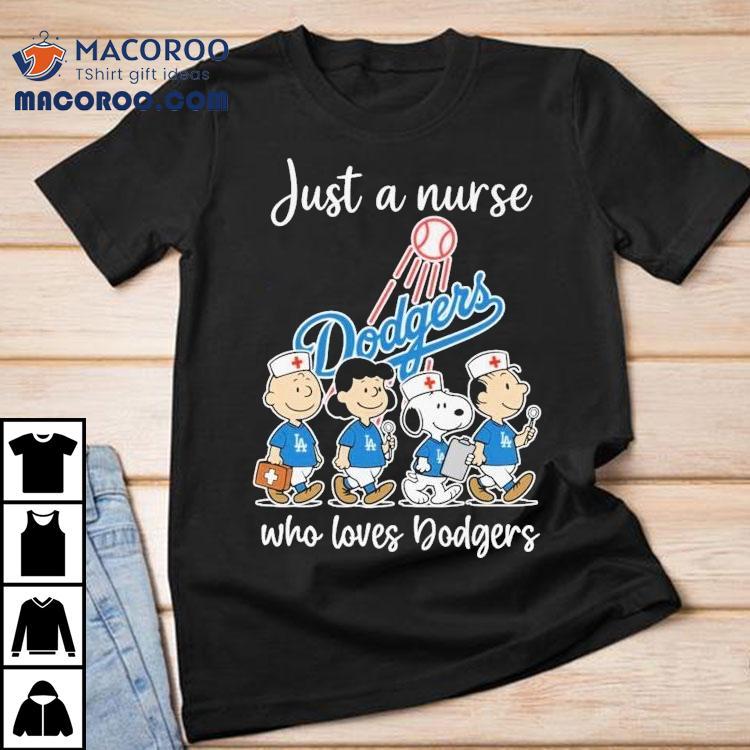 Snoopy nurse cheering for Dodgers in this cool t-shirt Snoopy nurse cheering for Dodgers in this cool t-shirt