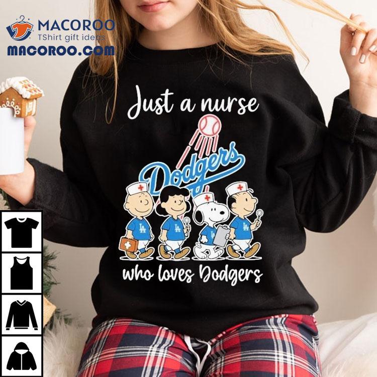 Snoopy nurse cheering for Dodgers in this cool t-shirt Snoopy nurse cheering for Dodgers in this cool t-shirt