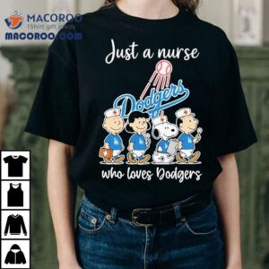 Snoopy nurse cheering for Dodgers in this cool t-shirt 2 Snoopy Nurse Cheering For Dodgers In This Cool Tshirt