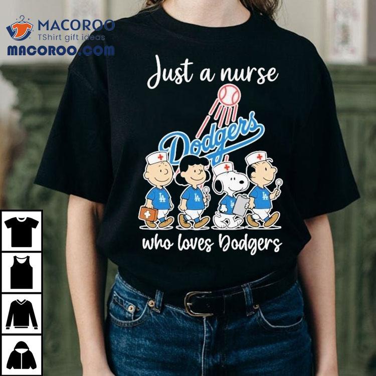 Snoopy nurse cheering for Dodgers in this cool t-shirt Snoopy nurse cheering for Dodgers in this cool t-shirt