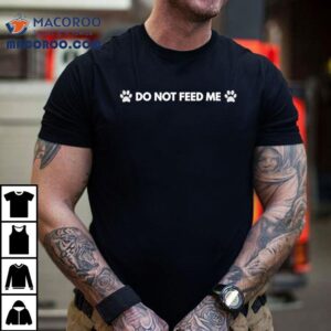 Stop Offering Me Food Graphic Tshirt