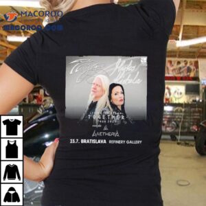 Tarja Turunen And Marko Hietala Reunite For A Dream Concert In Bratislava Tshirt
