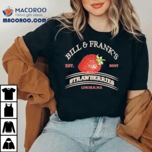 Vintage 2007 Strawberry Design Inspired By Bill And Frank T-shirt