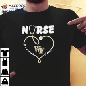 Wake Forest Honors Nurses With Heartfelt Stethoscope T-Shirt