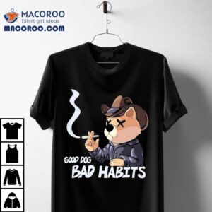 Wealthy But Isolated Canine With Unhealthy Smoking Tendencies Tshirt