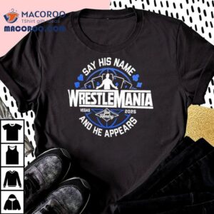 Wrestlemania 41 Vegas 2025 Joe Hendry Mystical Appearance Tshirt 1 Wrestlemania Vegas Joe Hendry Mystical Appearance T Tshirt