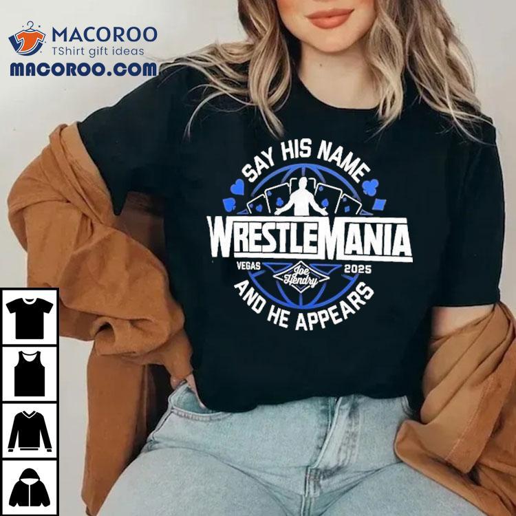 Wrestlemania 41 Vegas 2025 Joe Hendry Mystical Appearance Tshirt Wrestlemania 41 Vegas 2025 Joe Hendry Mystical Appearance Tshirt
