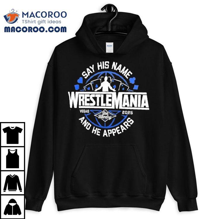 Wrestlemania 41 Vegas 2025 Joe Hendry Mystical Appearance Tshirt Wrestlemania 41 Vegas 2025 Joe Hendry Mystical Appearance Tshirt