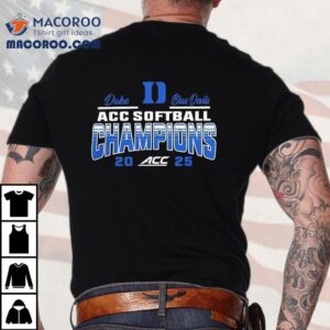 2025 Duke softball dominates ACC tournament tshirt