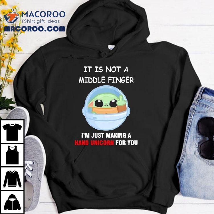 Baby Yoda crafting a magical hand unicorn just for you t-shirt Baby Yoda crafting a magical hand unicorn just for you t-shirt