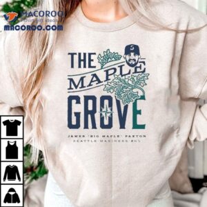 Big Maple James Paxton Seattle Mariners Tshirt