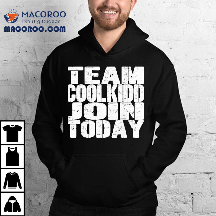 Get Your Coolkidd Squad T-Shirt Now Get Your Coolkidd Squad T-Shirt Now