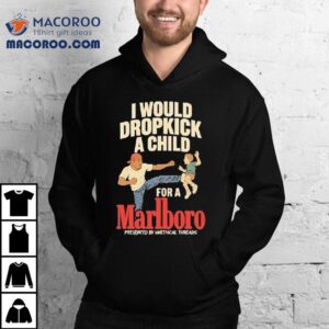 Id Do Anything For A Smoke On This Cool T Tshirt