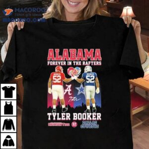 Tyler Booker Alabama and Dallas Cowboys legacy tribute t-shirt