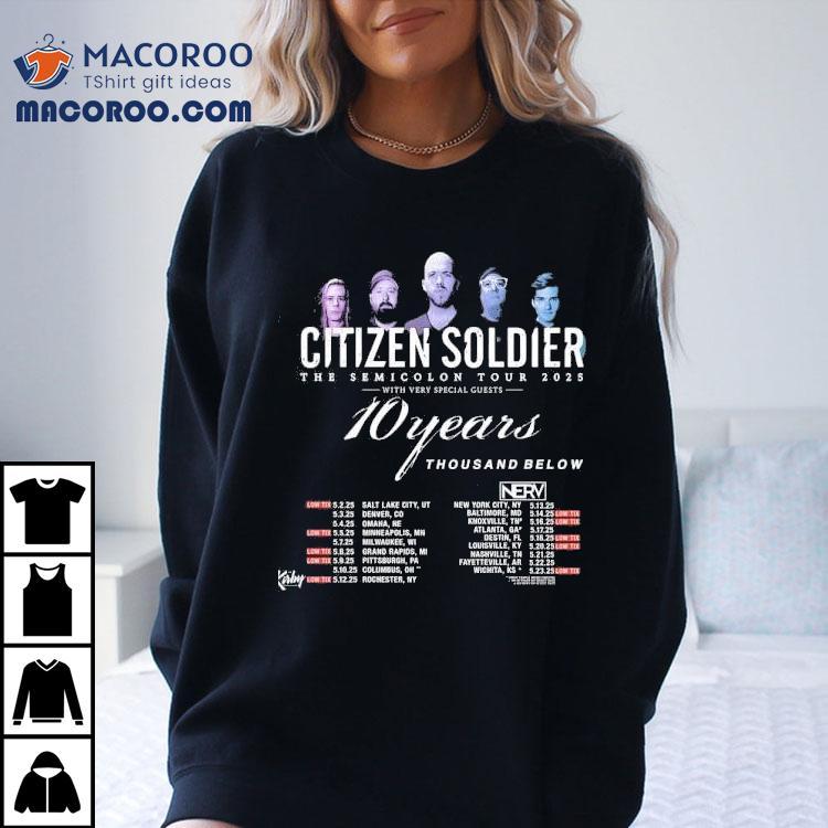 10 Years and Thousand Below Join Citizen Soldier on Their 2025 Semicolon Tour Tshirt 10 Years and Thousand Below Join Citizen Soldier on Their 2025 Semicolon Tour Tshirt
