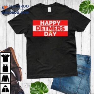 Celebrate Detmers In Style With This Cool Tshirt