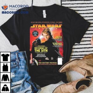Exploring Star Wars Episode III Legacy With 20th Anniversary T-Shirt 1 Exploring Star Wars Episode Iii Legacy With Th Anniversary Tshirt