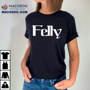 Fellys Iconic Logo Design On A Stylish Tshirt