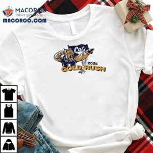 Gold Rush Spirit With Montana State Bobcats Tshirt
