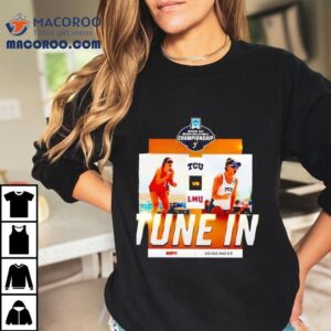 Ncaa Beach Volleyball Finals Tcu Horned Frogs Face Lmu In Epic Showdown Tshirt