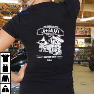 Celebrate Cuates De Mayo 2025 with Long Beach Pub Crawl and LA Galaxy T-shirt 2 Celebrate Cuates De Mayo With Long Beach Pub Crawl And La Galaxy Tshirt