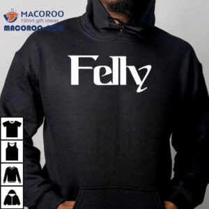 Fellys Iconic Logo Design On A Stylish Tshirt