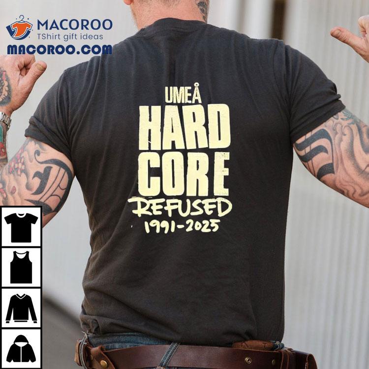 Umea Hardcore 1991 Reboot 2025 T-shirt Umea Hardcore 1991 Reboot 2025 T-shirt