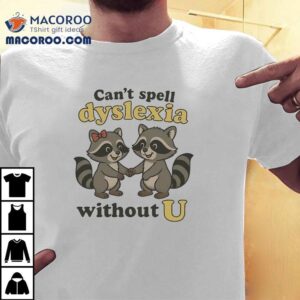 Unique Raccoon Design For Dyslexia Awareness T Tshirt