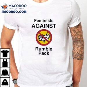 Women Empowerment Activists Oppose Loud Gaming Gear Tshirt