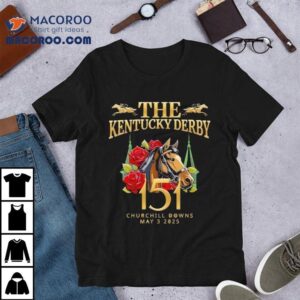 Celebrate The St Run For The Roses At Churchill Downs With This Exclusive Derby Tshirt
