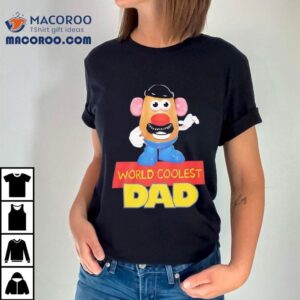 The Ultimate Dad Outfit With Mr Potato Head Tshirt
